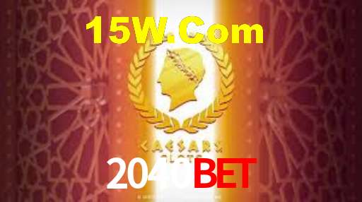 2040BET,2040BET.Com